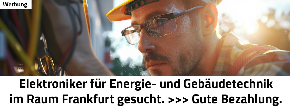 Elektroniker im Raum Frankfurt gesucht